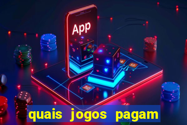 quais jogos pagam de verdade